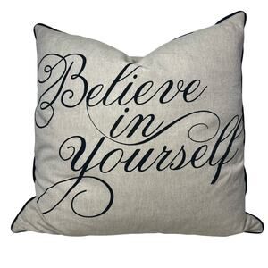 Newport Layton Cotton Believe in Yourself Pillow Linen Look Feather Insert 20x20